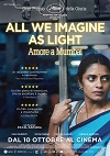 Locandina Film All We Imagine As Light - Amore a Mumbai