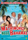 Locandina Film MATRIMONIO ALLE BAHAMAS