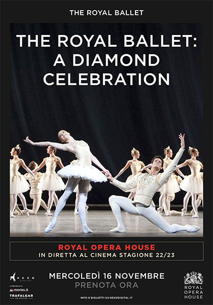 Locandina BALLETTO THE ROYAL BALLET | A DIAMOND CELEBRATION